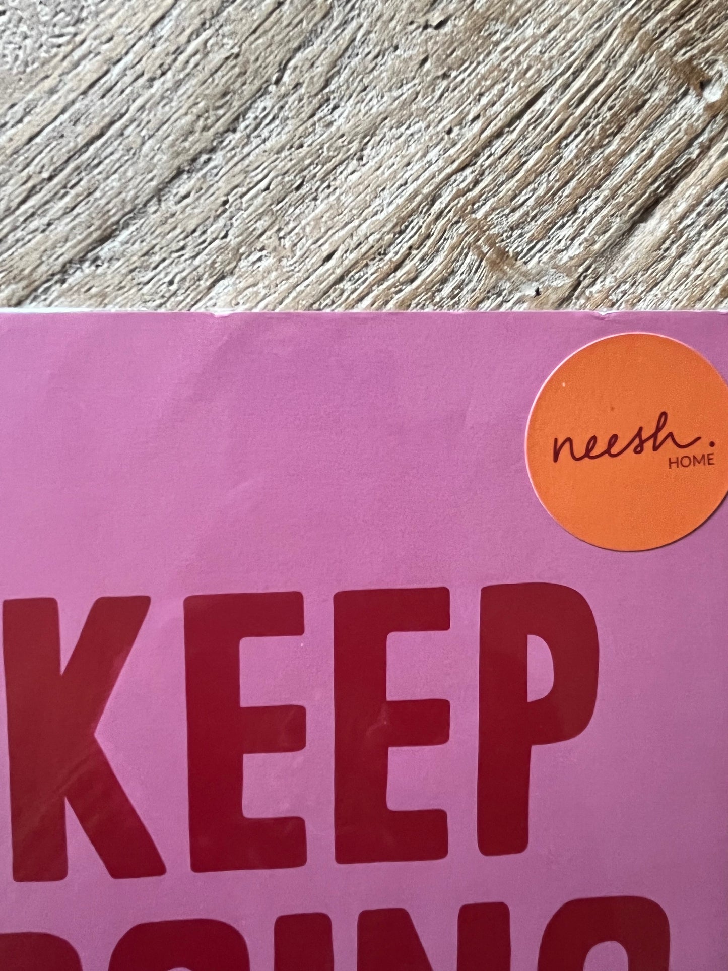 SAMPLE PRINT - Keep Going