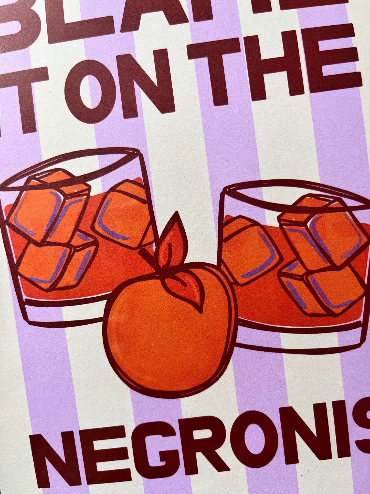 A5 Blame it on the Negronis