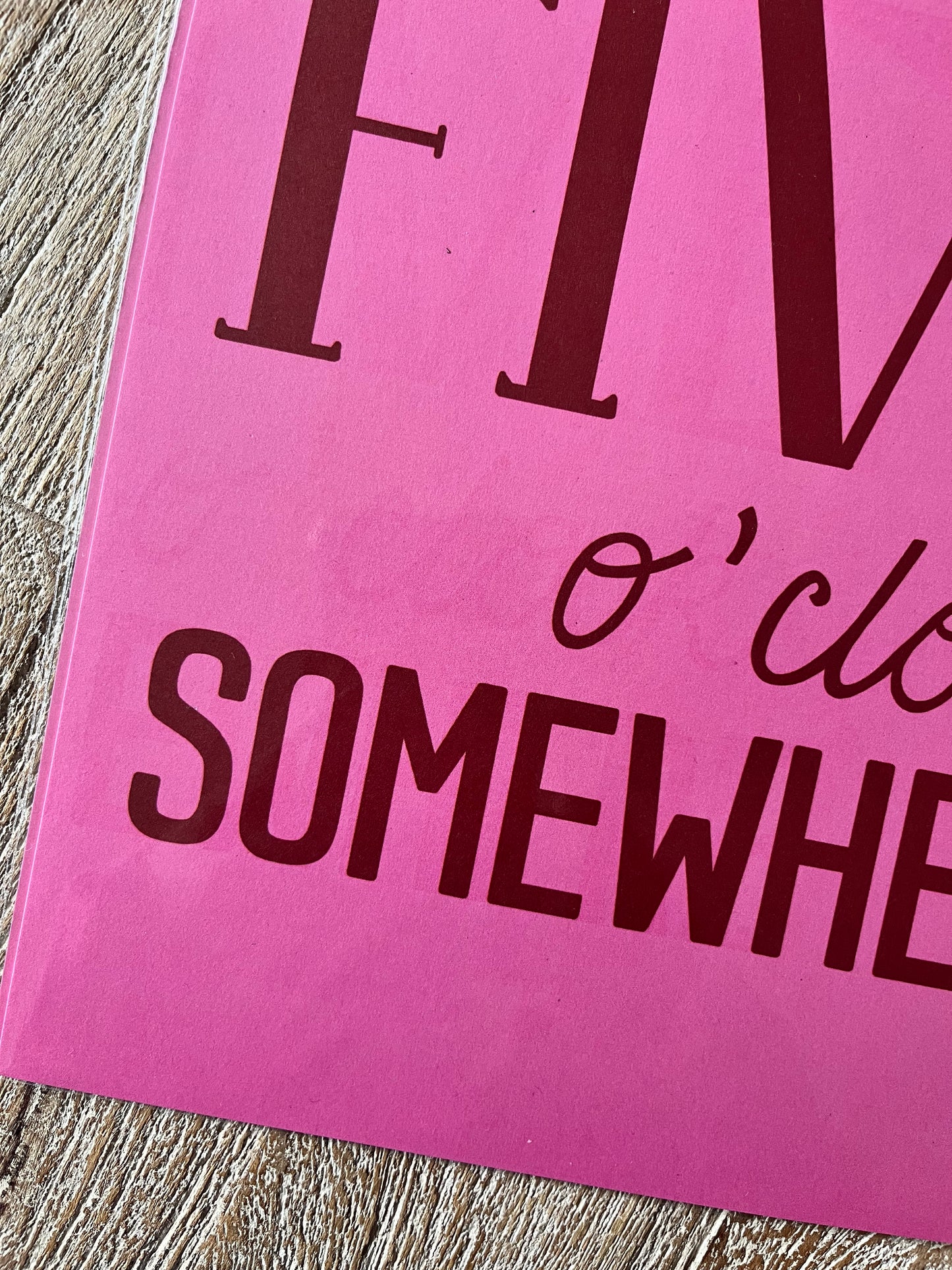SAMPLE - 5 O'Clock Somewhere Pink