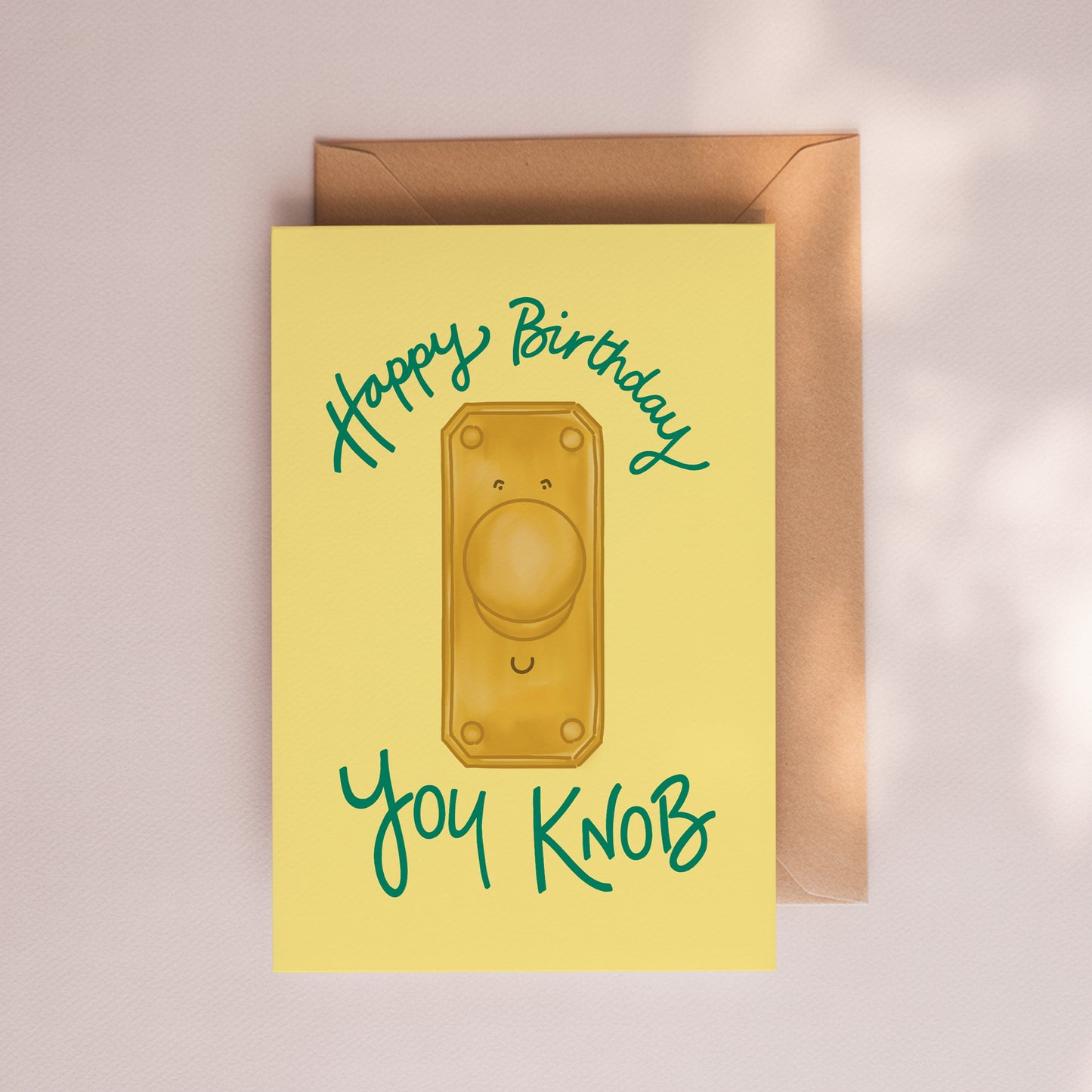 Happy Birthday You Knob Card