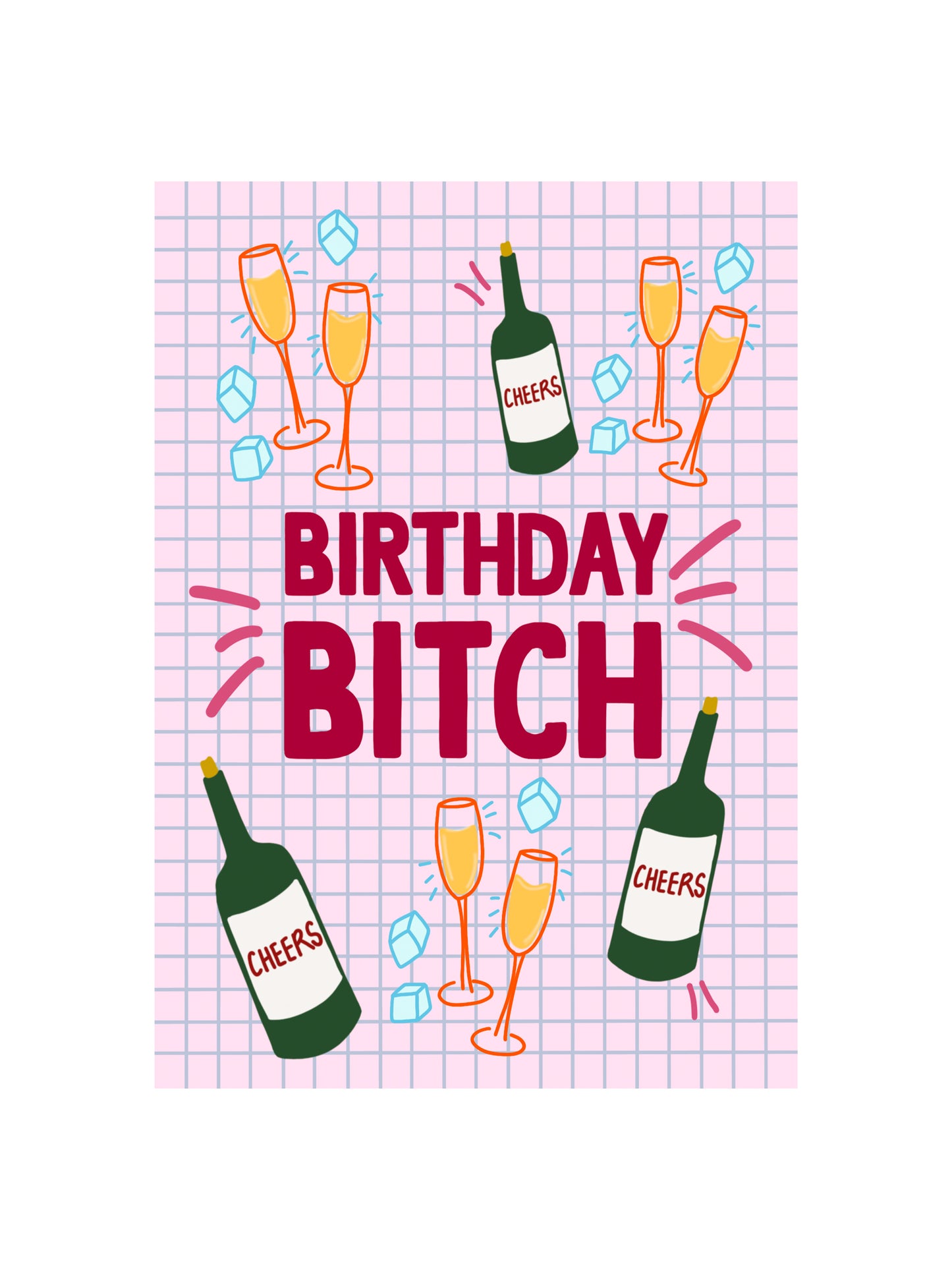 Birthday Bitch Card