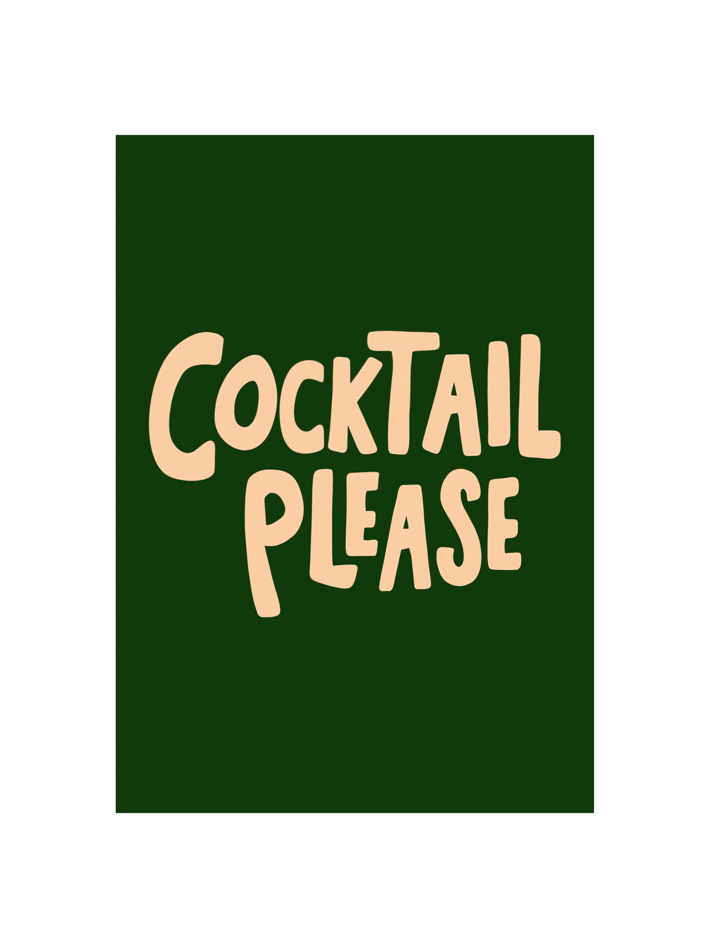 Cocktail Please Print