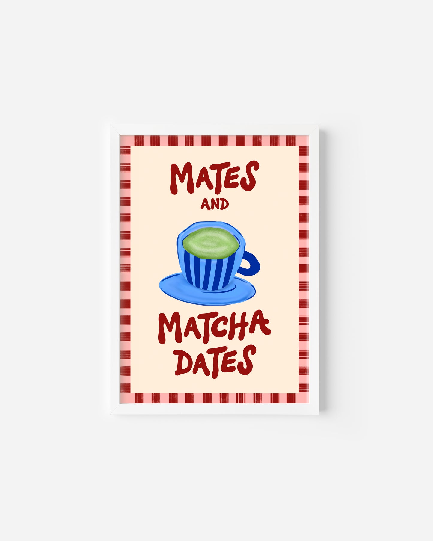 Mates and Matcha Dates Print
