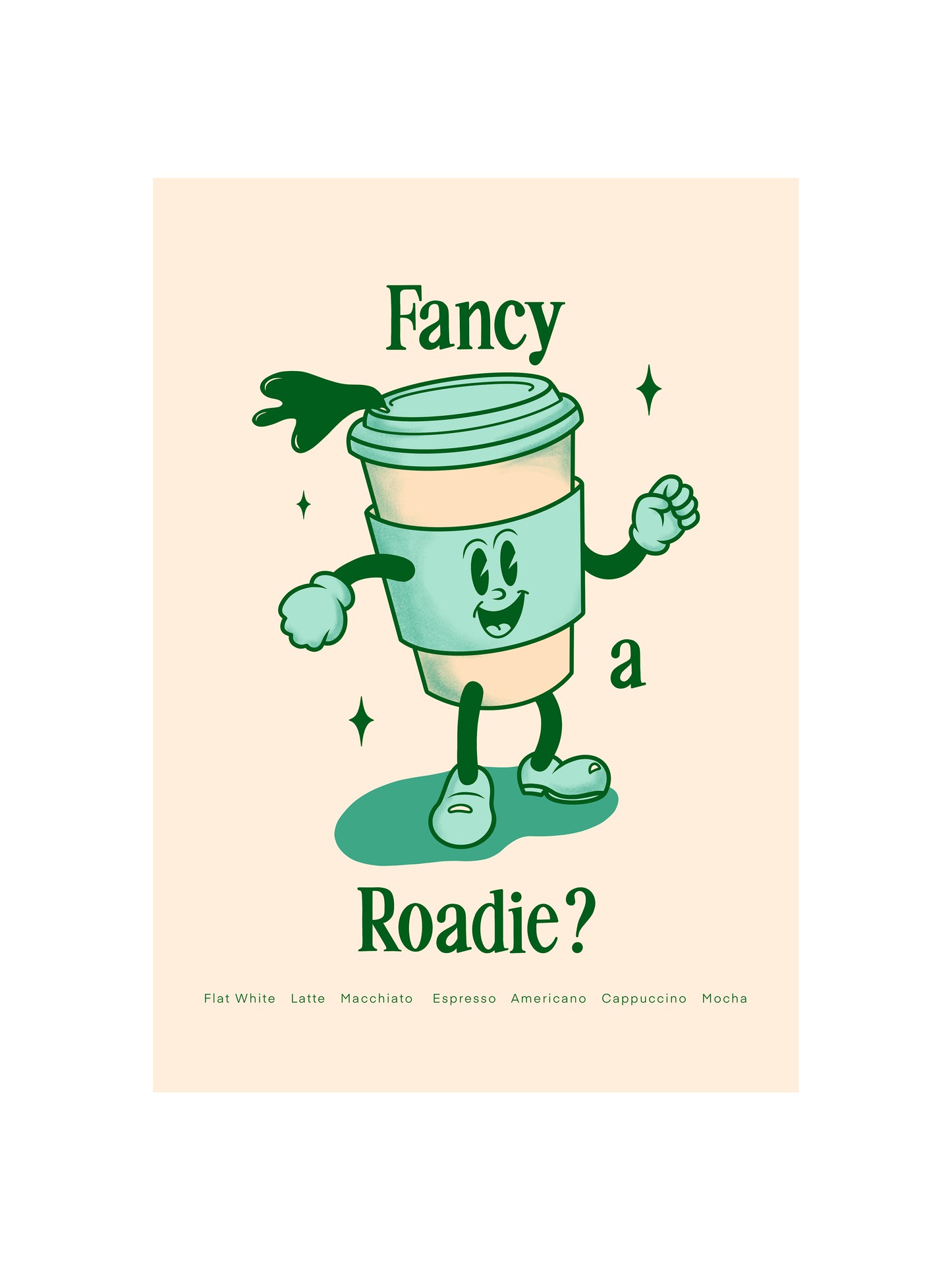 Roadies Print