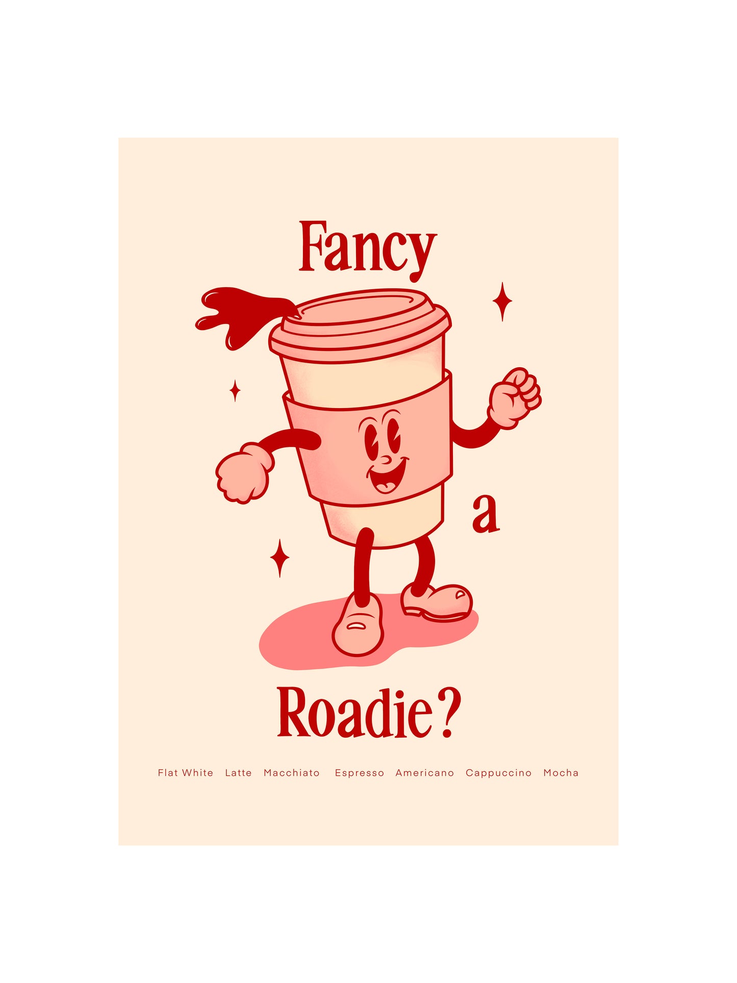 Roadies Print