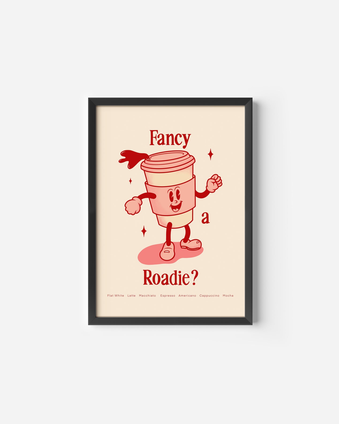 Roadies Print