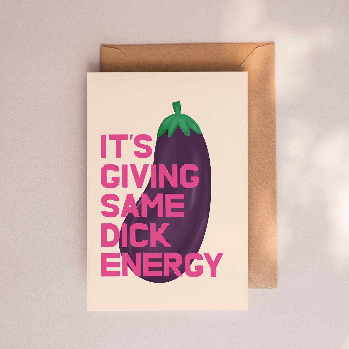 Same Dick Energy Card