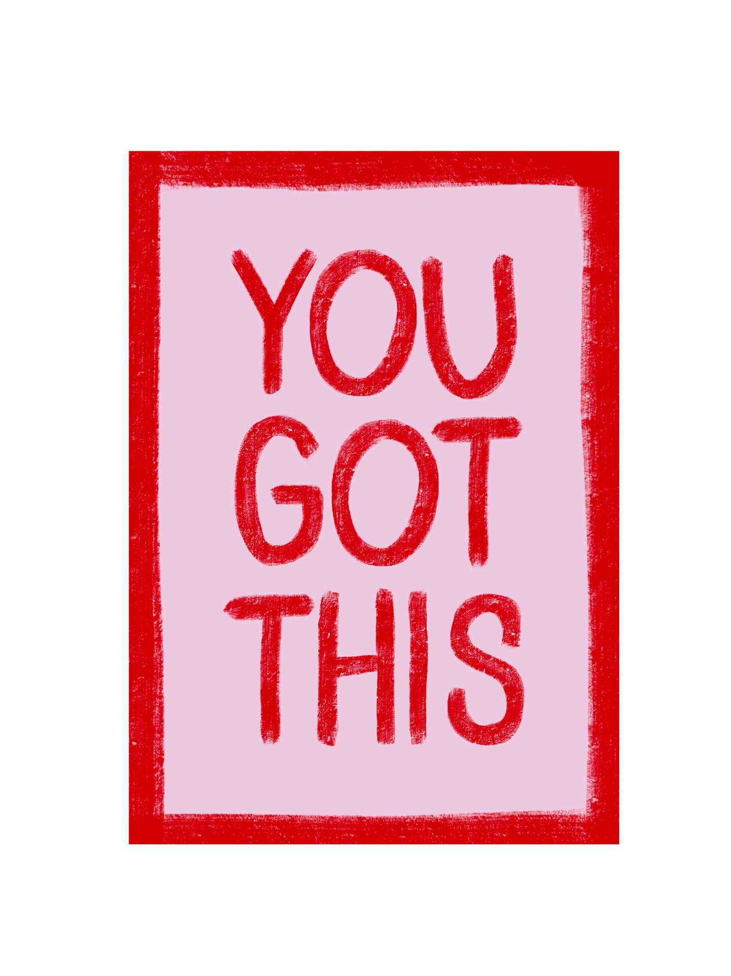 You Got This Card