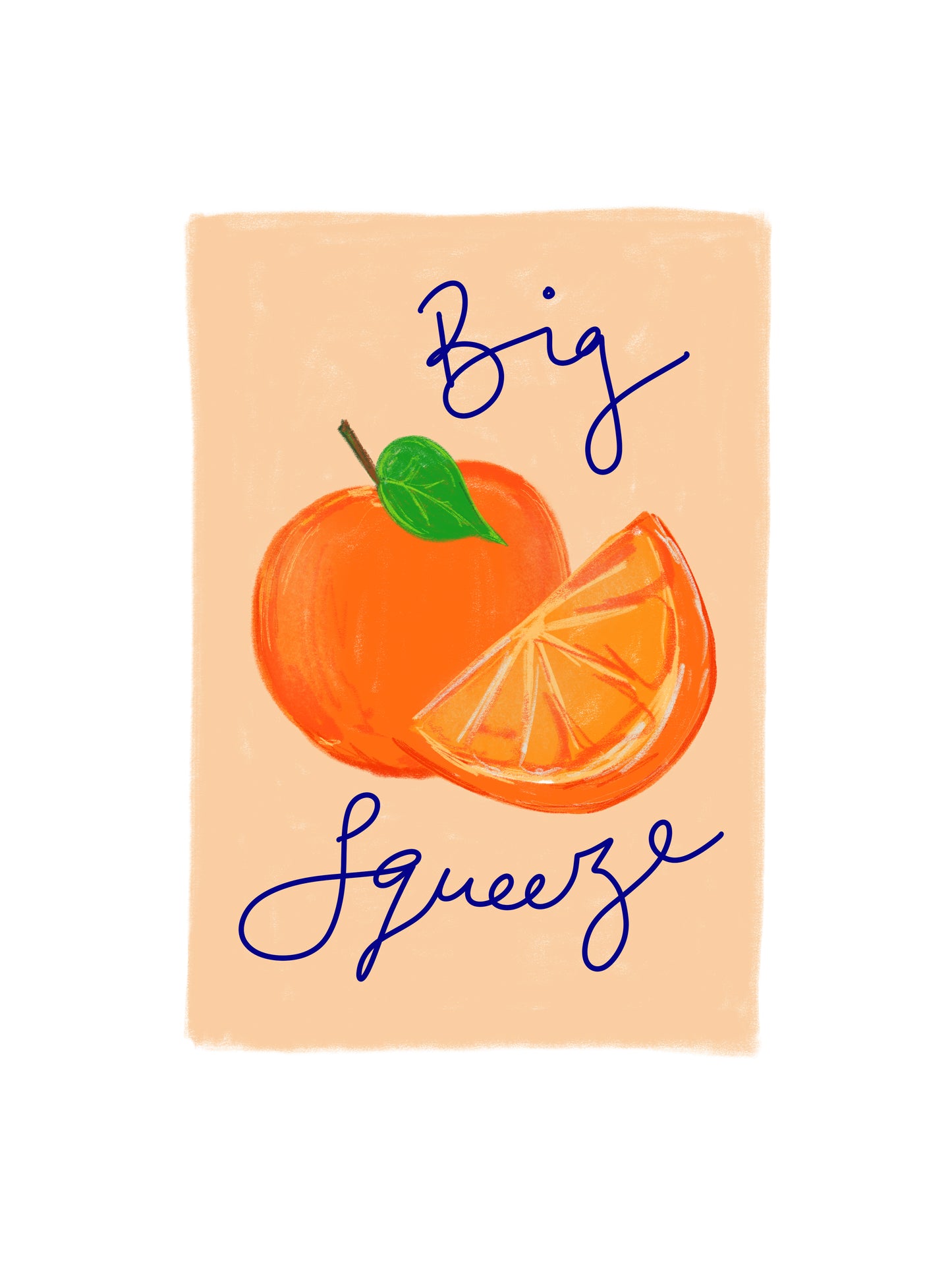 Big Squeeze Print