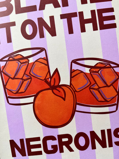 SAMPLE - A5 Blame it on the Negronis Print