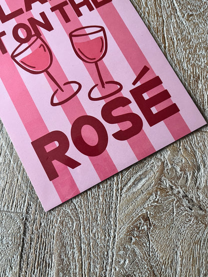SAMPLE - A5 Blame it on the Rose Print