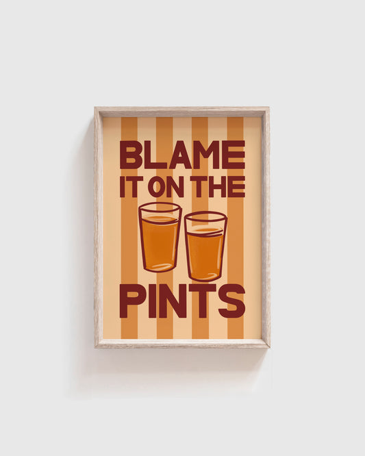 SAMPLE - A5 Blame it on the Pints Print