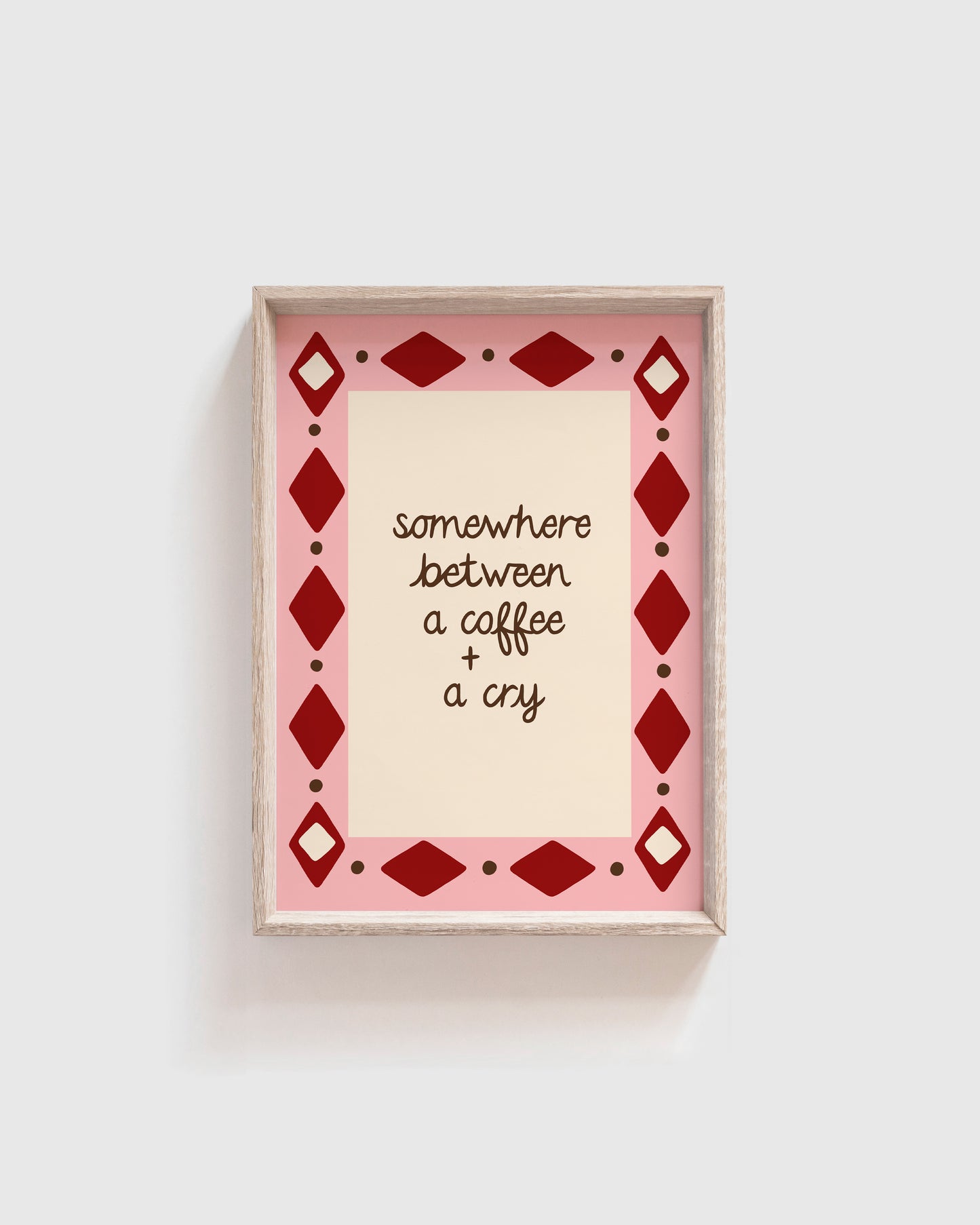 Coffee and a Cry Print