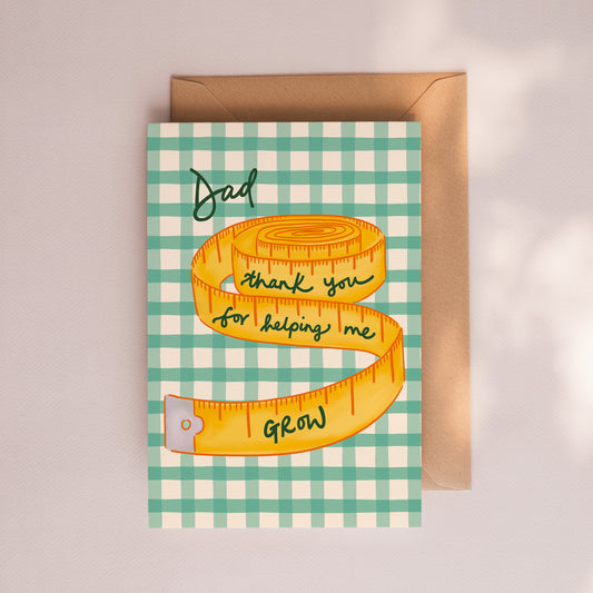 Dad Thank You for Helping Me Grow Card