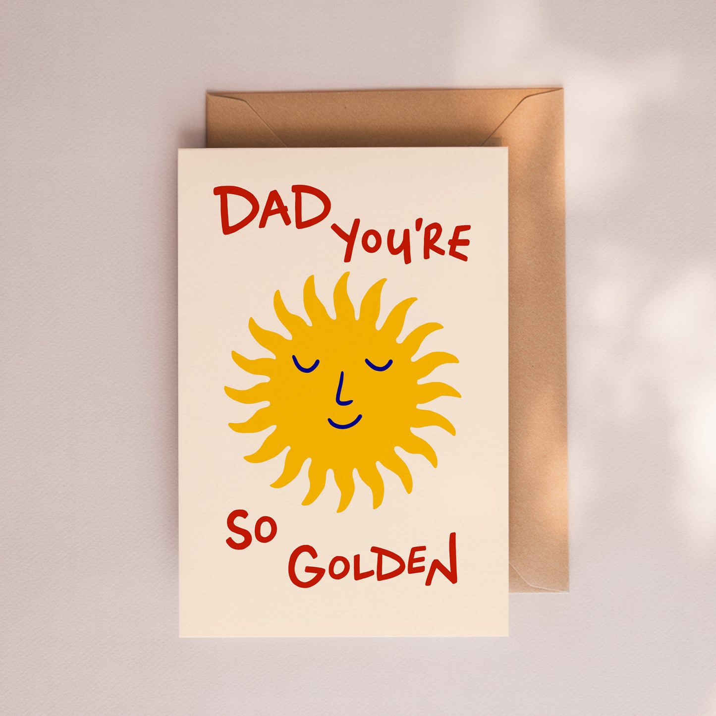 Dad You’re So Golden Card