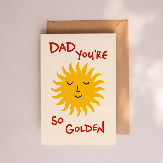 Dad You’re So Golden Card