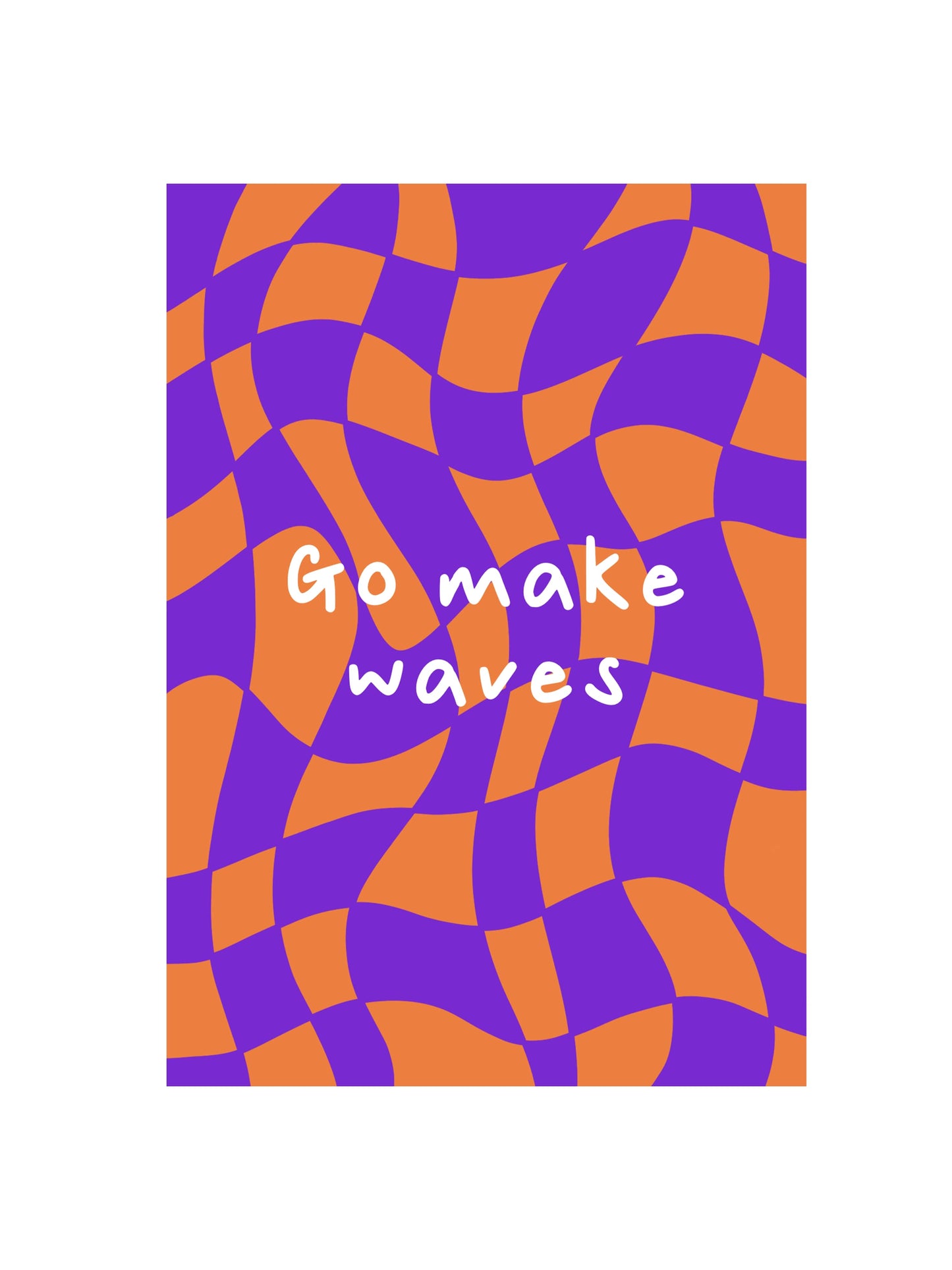 Go Make Waves Card