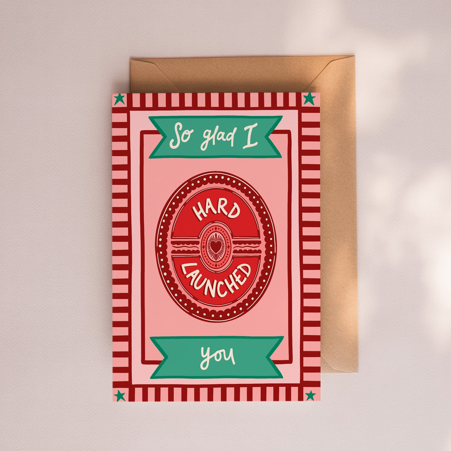 So Glad I Hard Launched You Card