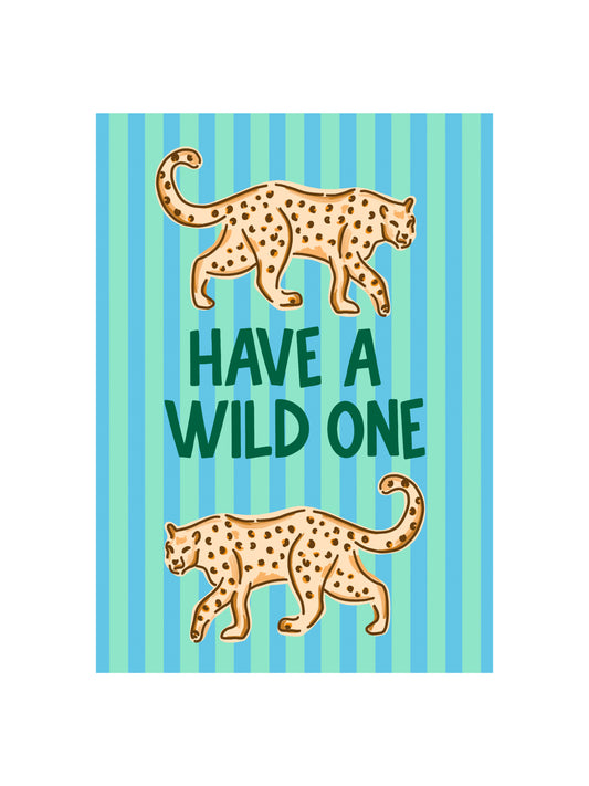 Have a Wild One Card in Green