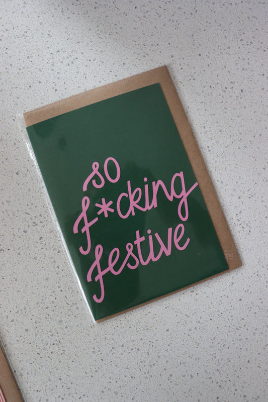 So F*cking Festive - Green