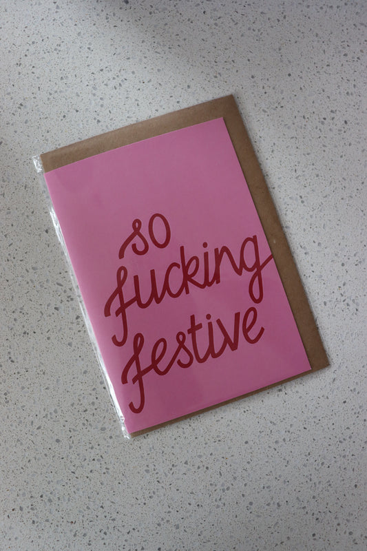 So Fucking Festive - Pink