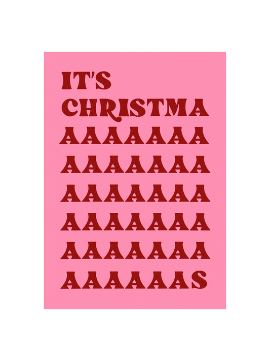 It's Christmaaaaas Card - Pink