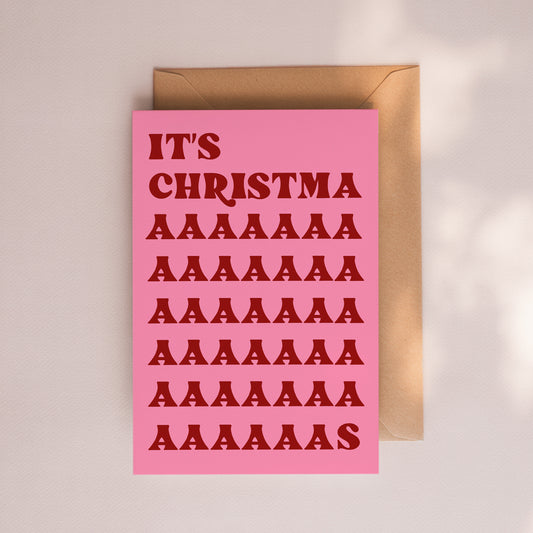 It's Christmaaaaas Card - Pink