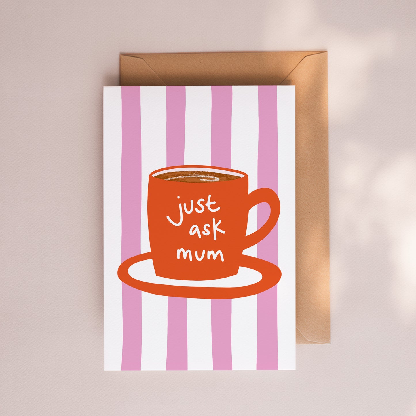 Just Ask Mum Card