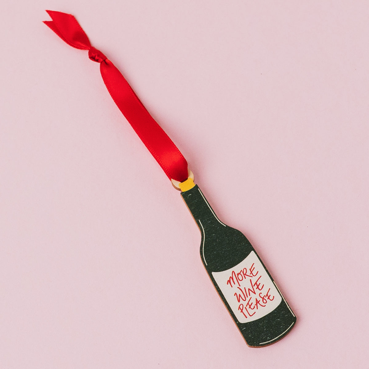 More Wine Please Christmas Decoration