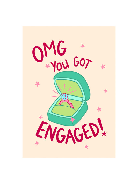 Omg You Got Engaged Card