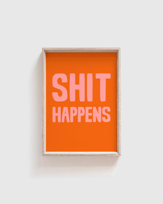 A4 Shit Happens
