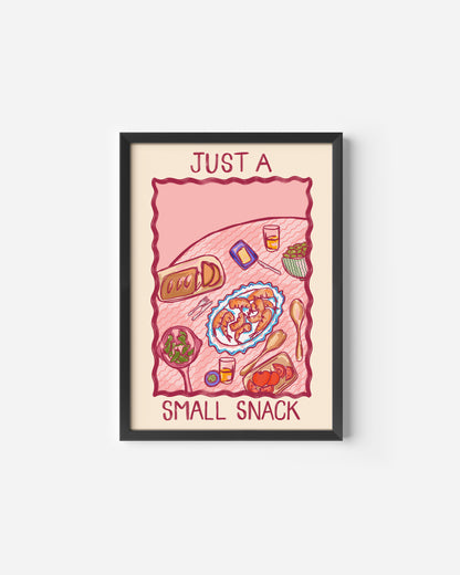 Just a Small Snack Print
