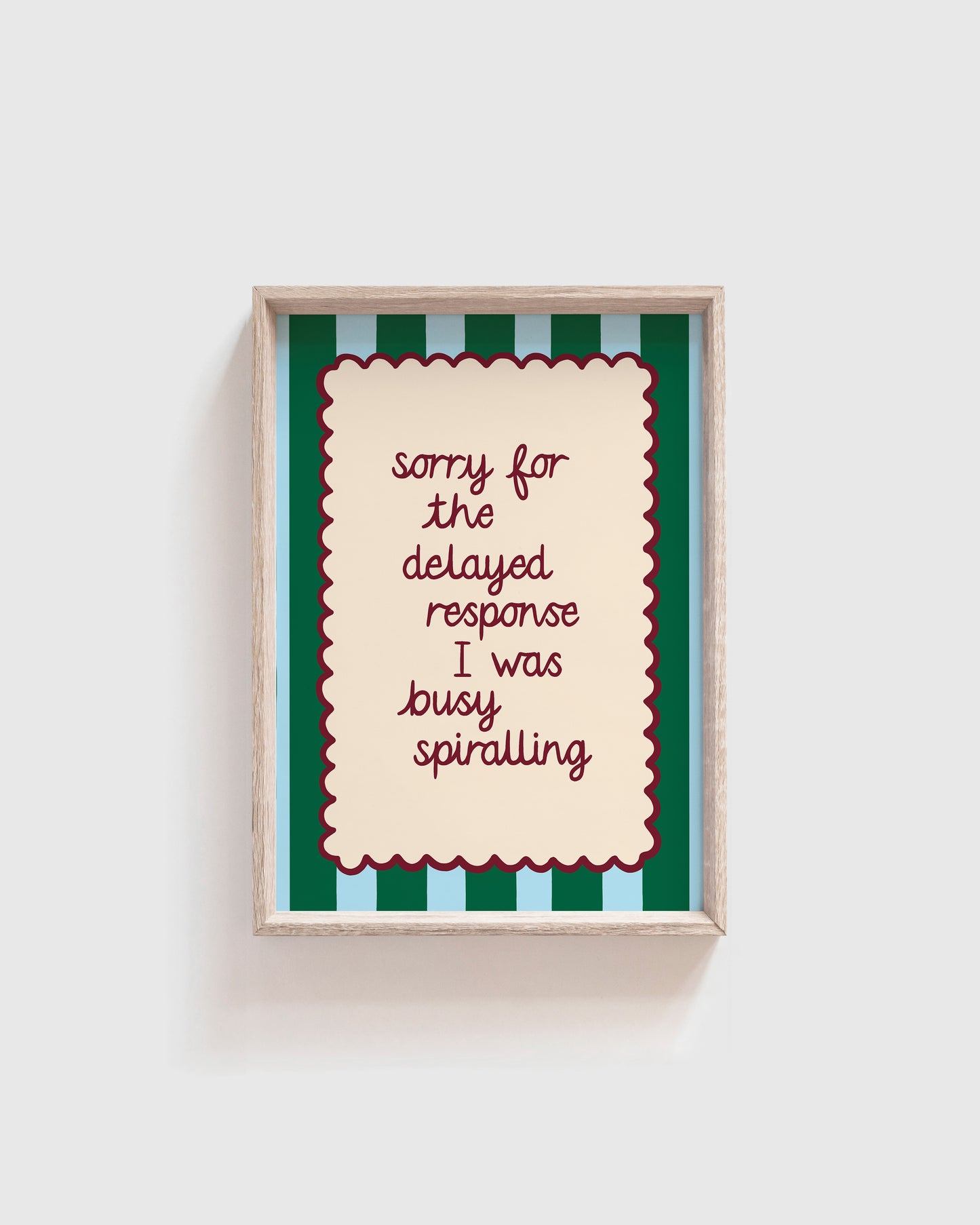 Too Busy Spiralling Print