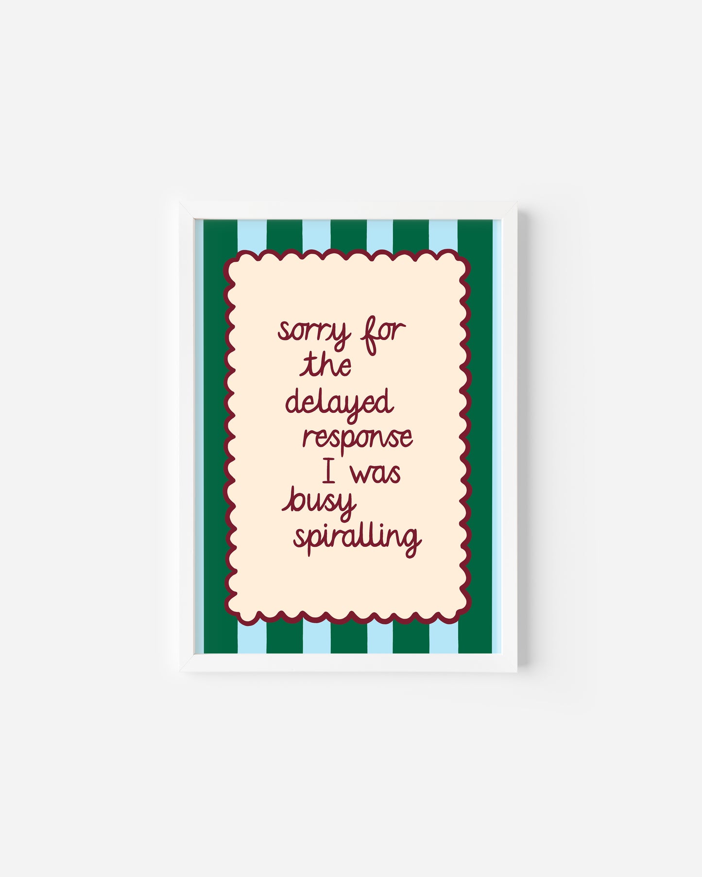 Too Busy Spiralling Print