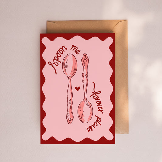 Spoon Me Forever Please Card