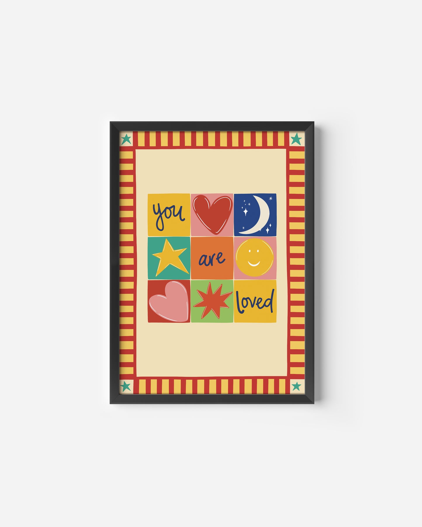 You are Loved Print