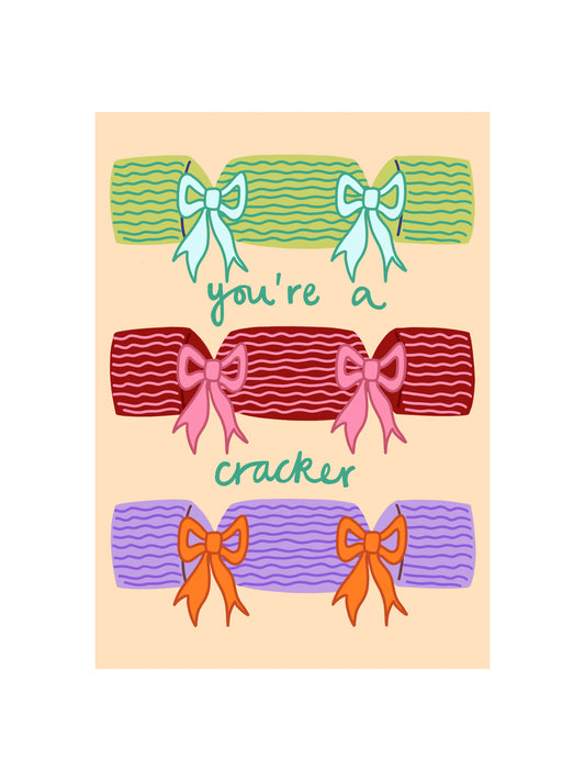 You're a Cracker Card